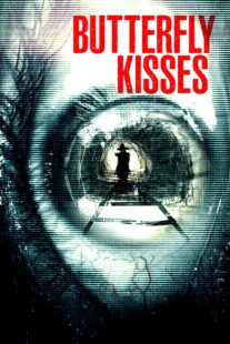 دانلود فیلم Butterfly Kisses 2018435263-1239226070