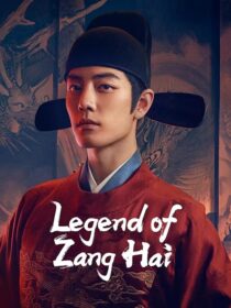 دانلود سریال Legend of Zang Hai434100-997818686