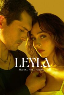 دانلود سریال Leyla: Hayat… Ask… Adalet…435403-2021199516