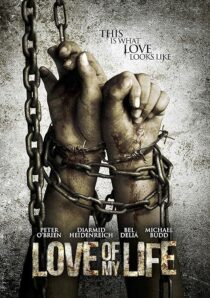 دانلود فیلم Love of My Life 2013435845-1099950331