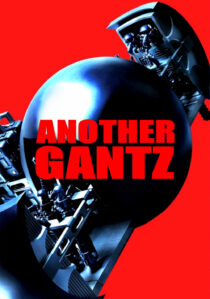 دانلود فیلم Another Gantz 2011435267-1178634078